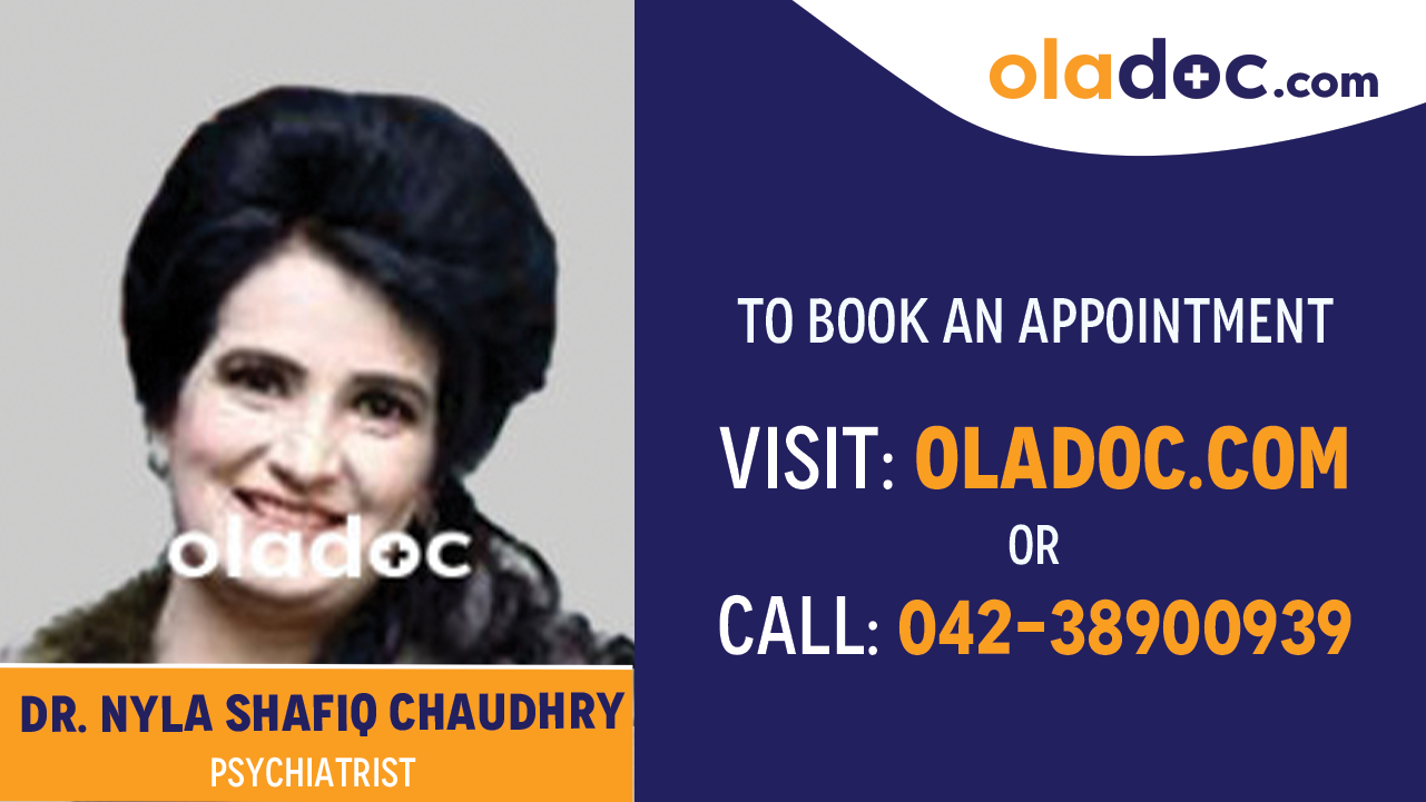 Book appointment with Dr. Nyla Shafiq Chaudhry-best Psychiatrist in Lahore
